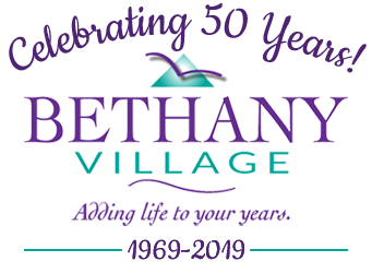 Celebrating 50 years! Bethany Village, adding life to your years.